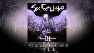 Six Feet Under  The Frayed Ends of Sanity OFFICIAL [upl. by Nemhauser]