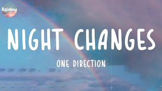 One Direction  Night Changes Lyrics  ZAYN Justin Bieber [upl. by Araht626]