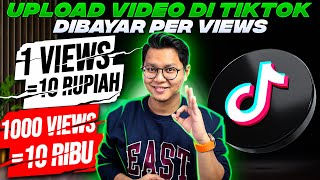 UPLOAD VIDEO TIKTOK DIBAYAR PER VIEWS BANYAK EVENT MENARIK CARA DAPAT UANG DARI TIKTOK [upl. by Cornall88]