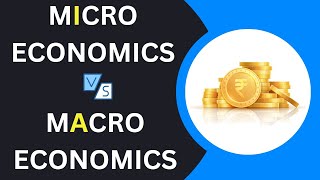 Difference Between Micro and Macro Economics with Examples [upl. by Solhcin]