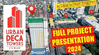 📍🏢 URBAN DECA TOWERS CUBAO  Full Presentation 2024 🏢📍 [upl. by Ber672]