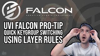 UVI Falcon ProTip Quick Keygroup Switching Using Layer Rules [upl. by Oicram]