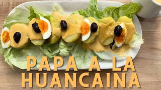 quotThe Irresistible Delight Papa a la Huancaina  A Peruvian Culinary Gemquot [upl. by Zalucki725]