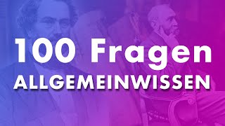 100 Quizfragen Allgemeinwissen AZ 🧠 [upl. by Talie]