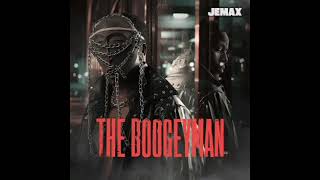 Jemax ft Jae Cash X Kayz Adams Mpawi The Boogeyman Album [upl. by Li]