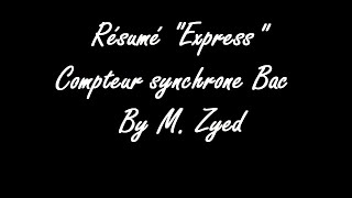 Résumé quotexpressquot Compteur synchrone [upl. by Nnov]