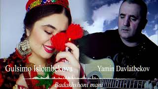 Badakhshoni mani Yamin Davlatbekov Gulsimo Islombekova badakhshan pamirmusic [upl. by Luas629]