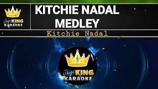 Kitchie Nadal Medley [upl. by Sapowith577]