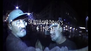 Skateboardings Finest quotIts Finequot full length [upl. by Relyhcs667]