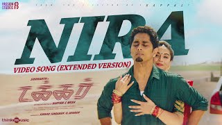 Nira Video Song Extended Version  Takkar Tamil  Siddharth  Karthik G Krish  Nivas K Prasanna [upl. by Anod]