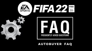 FIFA 22 Ultimate Team  Free AutoBuyer  AutoBuyer FAQs  Oct 17th [upl. by Robin139]