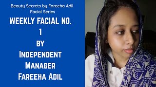 My Weekly Facial No1 Oriflame Beauty Secrets by Fareeha Adil [upl. by Hasseman]