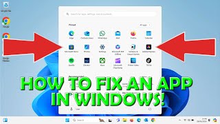 🟢 How To Fix An App In Windows 🟢 [upl. by Rdnaskela122]