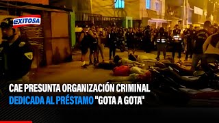 🔴🔵 Cae presunta organización criminal dedicada al préstamo quotGota a Gotaquot [upl. by Ellehsram]