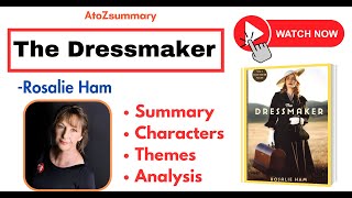 The Dressmaker by Rosalie Ham Summary Analysis Characters amp Themes [upl. by Idrahs674]