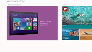 Windows Comment avoir la mise à jour Windows 8 à Windows 81 sur le Windows Store [upl. by Norreg]