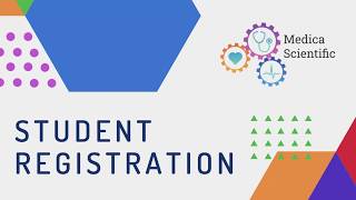 Medica Scientific  Student Registration [upl. by Dambro159]