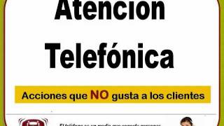 ATENCION TELEFONICAwmv [upl. by Ardnassela]