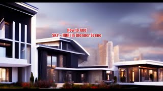 How to add Sky in Blender 3D Scene BlenderHDRI [upl. by Elocan]