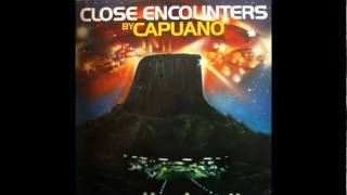 Capuano  Close Encounters Of The Third Kind [upl. by Mall]