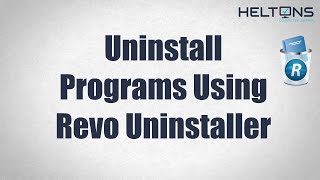 How to Uninstall Programs with Revo Uninstaller in Windows 10 [upl. by Eilhsa]