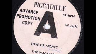 The Wackers  Love or Money 1965 45rpm [upl. by Neened359]