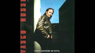 Vasco Rossi  Cosa cè Remastered [upl. by Nwahsram]