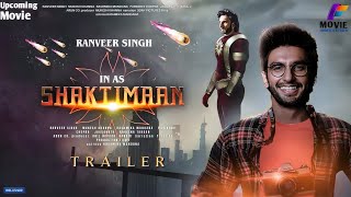 SHAKTIMAAN  Official Trailer  Ranveer Singh Deepika Padukone Mukesh Khanna  2025 [upl. by Chellman]