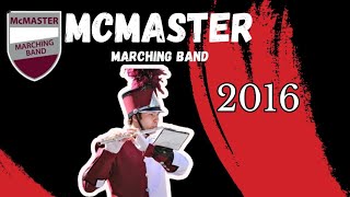 McMaster Marching Band  2016 [upl. by Frederique]