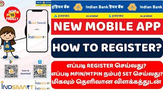 Ind Smart Indian Bank New Mobile Banking App  How to Register Ind Smart App  How to Set MPin [upl. by Rosenkranz]