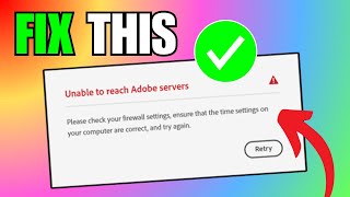 How To Fix Adobe Creative Cloud Unable To Reach Adobe Servers [upl. by Naimerej]