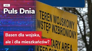 Basen dla wojska ale i dla mieszkańców [upl. by Hancock]