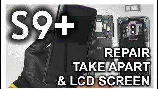 Samsung Galaxy S9 Plus  How to Take Apart amp Replace LCD Glass Screen [upl. by Lein]