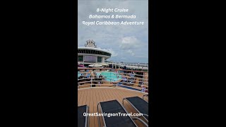 8night cruise Royal Caribbean Adventure of the Seas  Bermuda Bahamas Perfect Day Cococay [upl. by Larson]