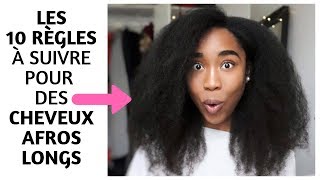 FAIRE POUSSER SES CHEVEUX CRÉPUS RAPIDEMENT  10 RÈGLES À CONNAITRE ABSOLUMENT [upl. by Bunker]