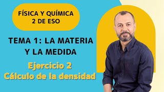 Tema 1 ejercicio 2  Cálculo de la Densidad  Física y Química 2 ESO [upl. by Nosduh]