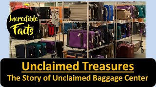 Unclaimed Treasures The Story of Unclaimed Baggage Center [upl. by Jarek169]