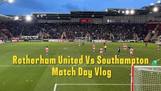 Rotherham United 02 Southampton Vlog  202324 [upl. by Felice]