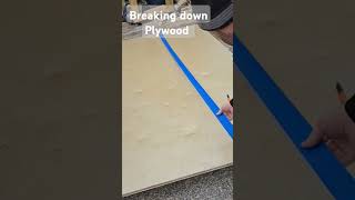 Breaking down plywood howto diy woodworking [upl. by Okubo382]