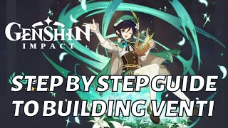 Venti Guide  Best Way To Build Venti  Genshin Impact [upl. by Ratna]