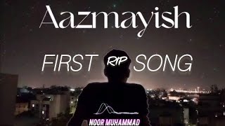 Aazmaish آزمائش Noor Muhammad amp Urdu rip Song aazmaish nazakat music ripsongs [upl. by Carla]