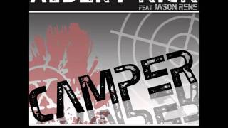 Albert KickCamper feat Jason Rene Radio Mix [upl. by Yenal]