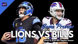 Detroit Lions vs Buffalo Bills Preview  Week 15 2024 NFL Regular Season  Johnny Gaz Sports [upl. by Bradan]