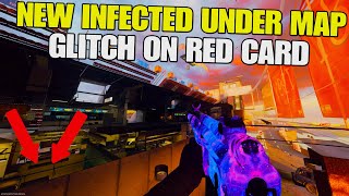 Black Ops 6 Glitches New Infected Under Map Glitch on RED CARD Glitch Spots Infected Glitches [upl. by Attenwad]