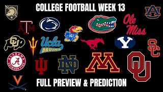 College Football Week 13  Complete Preview amp Predictions for Entire Slate [upl. by Surtemed]