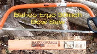 BAHCO Ergo 30 inch Bow Saw [upl. by Nauaj]