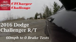 60 to 0 Braking tests Dodge Challenger RT [upl. by Suolekcin]