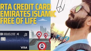 RTA Credit Card Free For Life Emirates Islamic Bank [upl. by Cristiona]