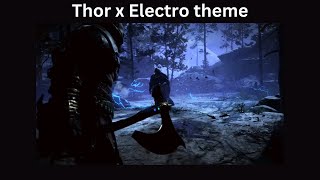 Gow Thor x Electro theme from Spider Man [upl. by Amaerd]