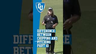 Chipping vs Pitching Part  10 [upl. by Castillo]